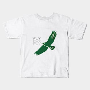 Fly Fly Fly- Philadelphia eagles Kids T-Shirt